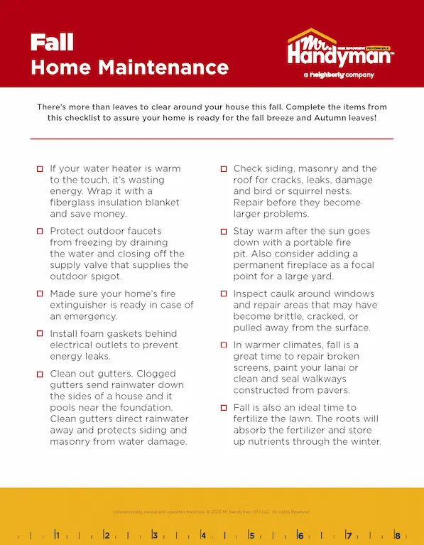 Fall home maintenance. 